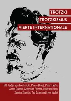 Broué / Dannat / Förster |  Trotzki, Trotzkismus, Vierte Internationale | eBook | Sack Fachmedien