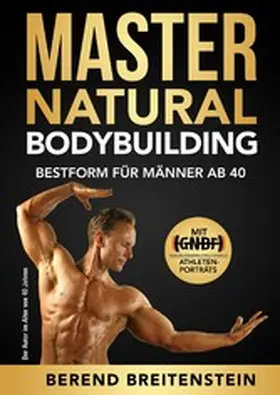 Breitenstein |  Master Natural Bodybuilding | eBook | Sack Fachmedien