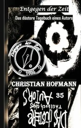 Hofmann |  Das düstere Tagebuch eines Autors | eBook | Sack Fachmedien