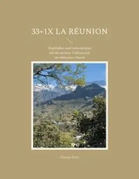 Fritz |  33+1x La Réunion | Buch |  Sack Fachmedien