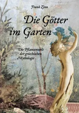 Zinn |  Die Götter im Garten | Buch |  Sack Fachmedien