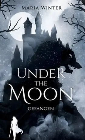 Winter |  Under the Moon | Buch |  Sack Fachmedien