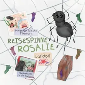 Tillenburg |  Reisespinne Rosalie | Buch |  Sack Fachmedien
