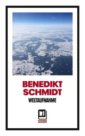 Schmidt |  Weltaufnahme | Buch |  Sack Fachmedien