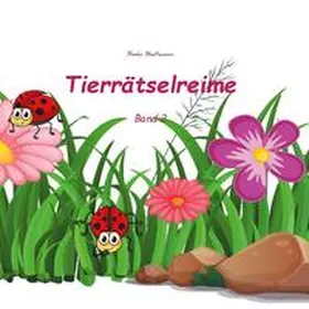 Hartmann |  Tierrätselreime Band 2 | Buch |  Sack Fachmedien