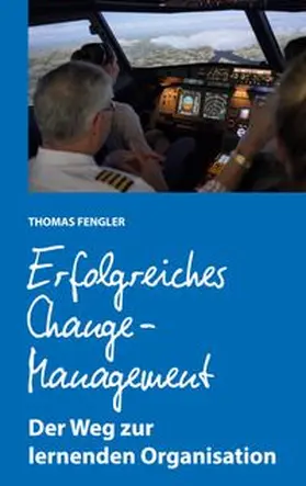 Fengler |  Erfolgreiches Change-Management | Buch |  Sack Fachmedien