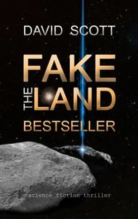 Scott |  The Fakeland Bestseller | Buch |  Sack Fachmedien