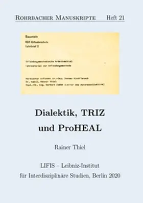 Thiel / Gräbe |  Dialektik, TRIZ und ProHEAL | Buch |  Sack Fachmedien