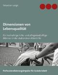 Lange / Köchy® |  Dimensionen von Lebensqualität | Buch |  Sack Fachmedien