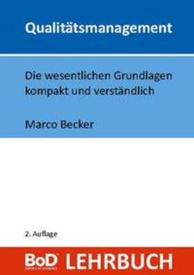 Becker | Qualitätsmanagement | Buch | 978-3-7526-2071-9 | sack.de