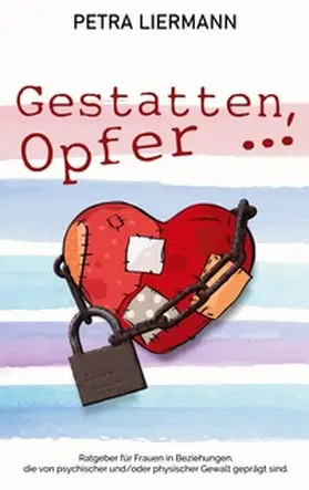 Liermann |  Gestatten, Opfer ... | Buch |  Sack Fachmedien