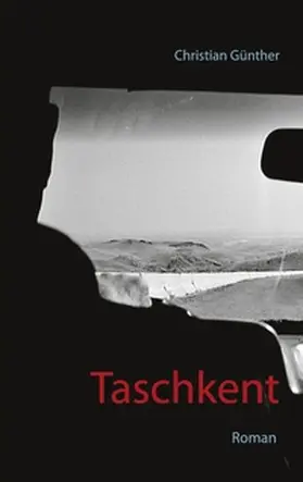 Günther | Taschkent | Buch | 978-3-7526-2299-7 | sack.de