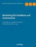 Wolf / Schaede-Davidson / Heckmann |  Marketing für Hotellerie und Gastronomie | Buch |  Sack Fachmedien