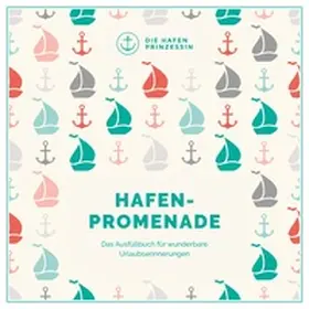 Hafenprinzessin |  Hafenpromenade | Buch |  Sack Fachmedien