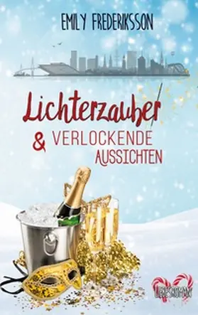 Frederiksson |  Lichterzauber & verlockende Aussichten | Buch |  Sack Fachmedien
