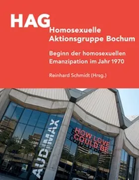 Schmidt |  HAG Homosexuelle Aktionsgruppe Bochum | Buch |  Sack Fachmedien
