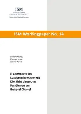 Holthaus / Horn / Perret |  E-Commerce im Luxusmarkensegment | Buch |  Sack Fachmedien