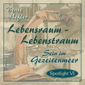 Hefler |  Lebensraum - Lebenstraum | eBook | Sack Fachmedien