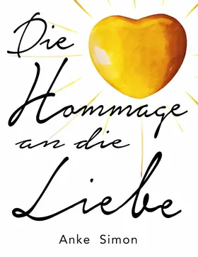 Simon |  Die Hommage an die Liebe | eBook | Sack Fachmedien