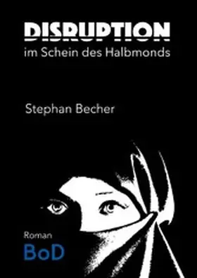 Becher |  Disruption | eBook | Sack Fachmedien