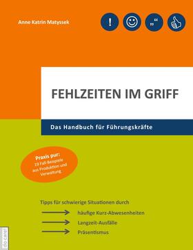 Matyssek | Fehlzeiten im Griff | E-Book | sack.de
