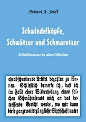Seidl |  Schwindelköpfe,  Schwätzer und Schmarotzer | eBook | Sack Fachmedien