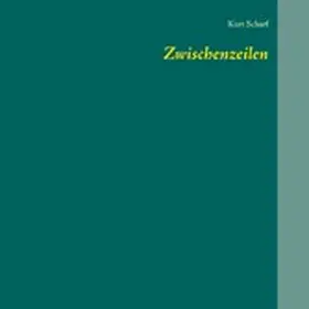 Scharf |  Zwischenzeilen | eBook | Sack Fachmedien