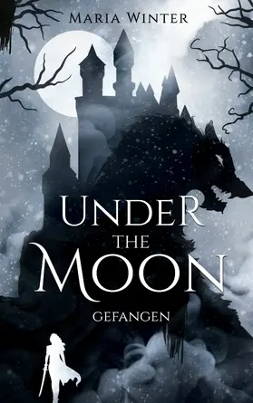 Winter |  Under the Moon | eBook | Sack Fachmedien