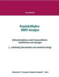 Schneider |  Praxisleitfaden SWOT-Analyse | Buch |  Sack Fachmedien