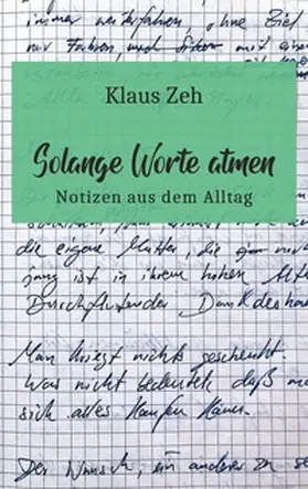 Zeh |  Solange Worte atmen | Buch |  Sack Fachmedien