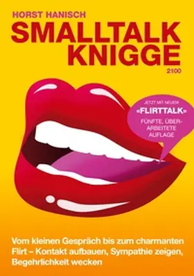Hanisch |  Smalltalk-Knigge 2100 | Buch |  Sack Fachmedien