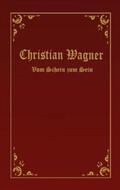Wagner |  Vom Schein zum Sein | Buch |  Sack Fachmedien
