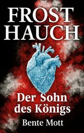 Mott |  Frosthauch | Buch |  Sack Fachmedien