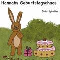 Spindler |  Hannahs Geburtstagschaos | Buch |  Sack Fachmedien