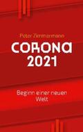 Zimmermann |  Corona 2021 | Buch |  Sack Fachmedien