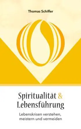 Schiffer |  Spiritualität und Lebensführung | Buch |  Sack Fachmedien