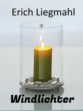 Liegmahl |  Windlichter | eBook | Sack Fachmedien