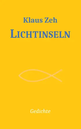 Zeh |  Lichtinseln | eBook | Sack Fachmedien