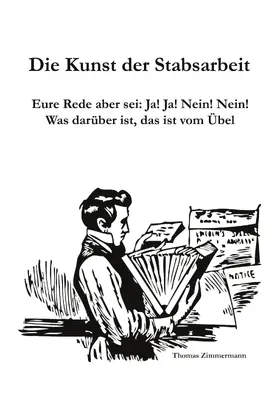 Zimmermann |  Die Kunst der Stabsarbeit | eBook | Sack Fachmedien