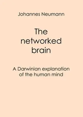 Neumann |  The networked brain | Buch |  Sack Fachmedien
