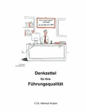 Huber |  Denkzettel für Ihre Führungsqualität | eBook | Sack Fachmedien