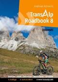 Albrecht |  Transalp Roadbook 8: Transalp Dolomiti | Buch |  Sack Fachmedien