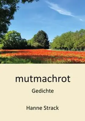 Strack |  mutmachrot | Buch |  Sack Fachmedien