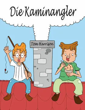 Harrison |  Die Kaminangler | eBook | Sack Fachmedien