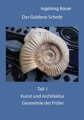 Bauer |  Der Goldene Schnitt | Buch |  Sack Fachmedien