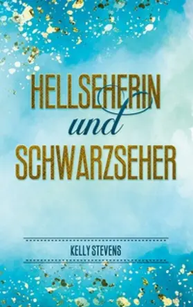Stevens |  Hellseherin und Schwarzseher | Buch |  Sack Fachmedien