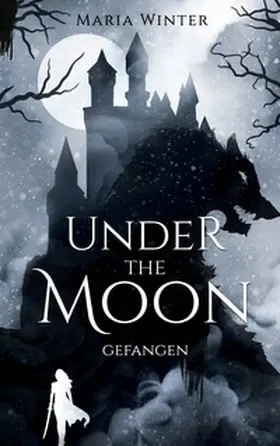 Winter |  Under the Moon | Buch |  Sack Fachmedien
