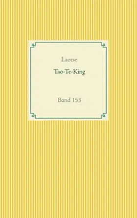 Laotse | Tao Te King | Buch | 978-3-7526-7193-3 | www.sack.de
