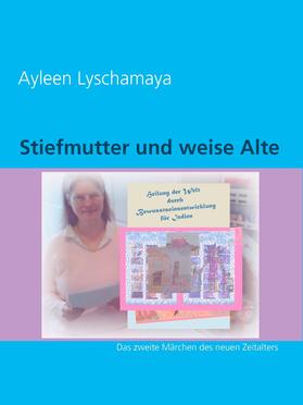 Lyschamaya | Stiefmutter und weise Alte | E-Book | sack.de