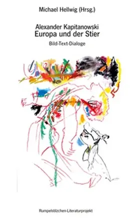 Hellwig |  Alexander Kapitanowski: Europa und der Stier | Buch |  Sack Fachmedien